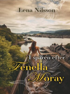 cover image of I spåren efter Fenella Moray
